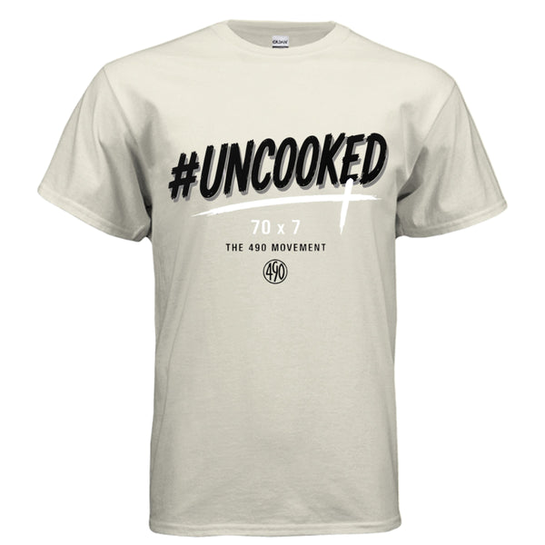 490 Uncooked Classic Tee - Cream front, #UNCOOKED 70x7 design