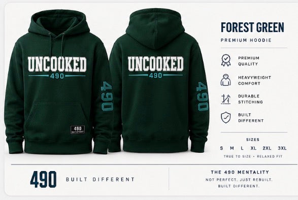 490 Uncooked Premium Hoodie — Forest Green